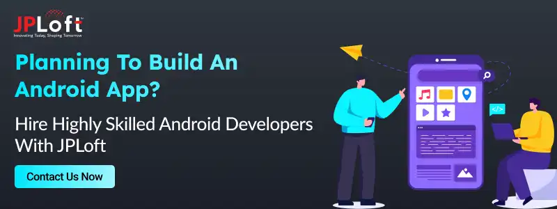Planning To Build An Android App